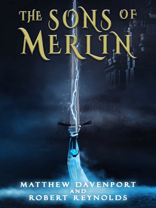 Title details for The Sons of Merlin by Matthew Davenport - Available